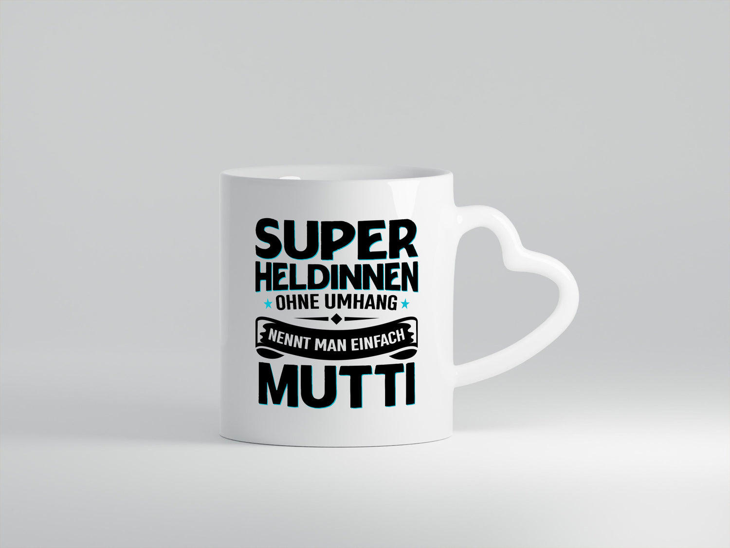 Superheldin ohne Umhang nennt man Mutti | Muttertag Geschenk Familie