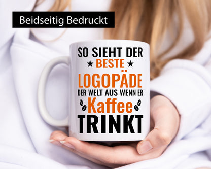 Kaffee trinkt: Logopäde | Sprachtherapie Humor Geschenkidee Tasse