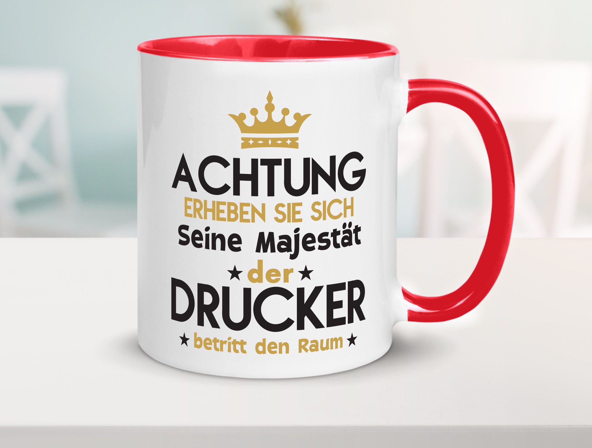 Seine Majestät Drucker | Druckerei Print Medien Geschenkidee Humor Tasse