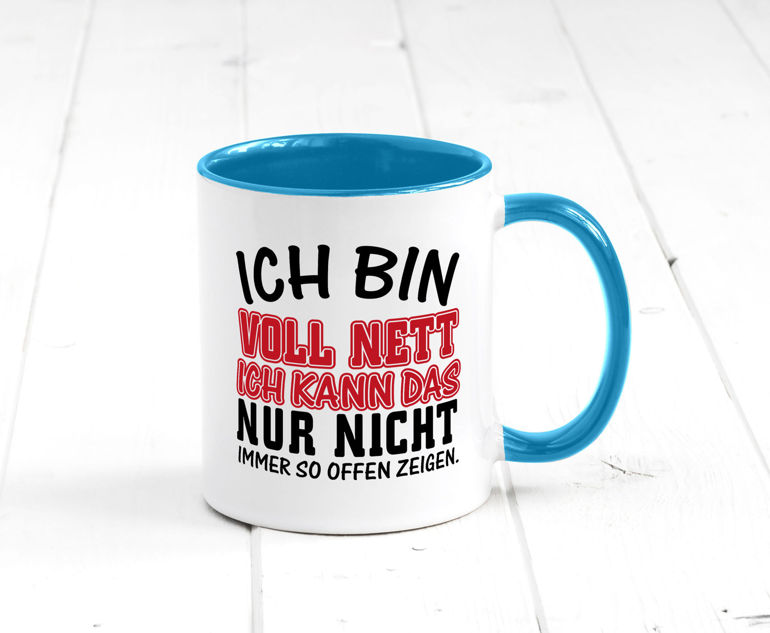 Ich bin voll nett Geschenkidee Humor Tasse