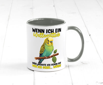 Wellensittich | Vogelbesitzer Humor Geschenkidee Tasse