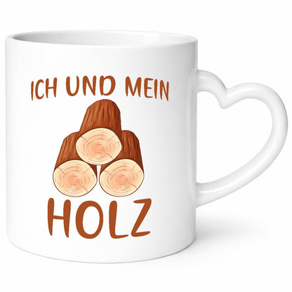 Ich und mein Holz | liebhaber Holzfäller lustiger Spruch Geschenk Humor Tasse