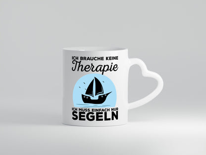 Einfach nur segeln | Segler Tasse Segelboot Therapie Geschenkidee Humor