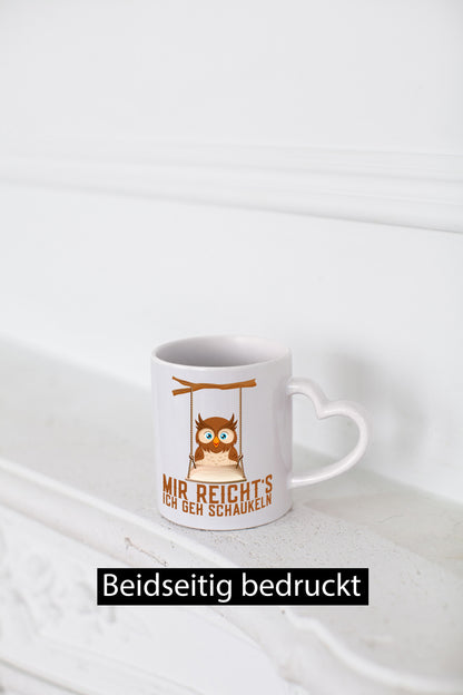 Mir reichts ich geh schaukeln | Eule Comic Arbeit Geschenkidee Kollegen Büro