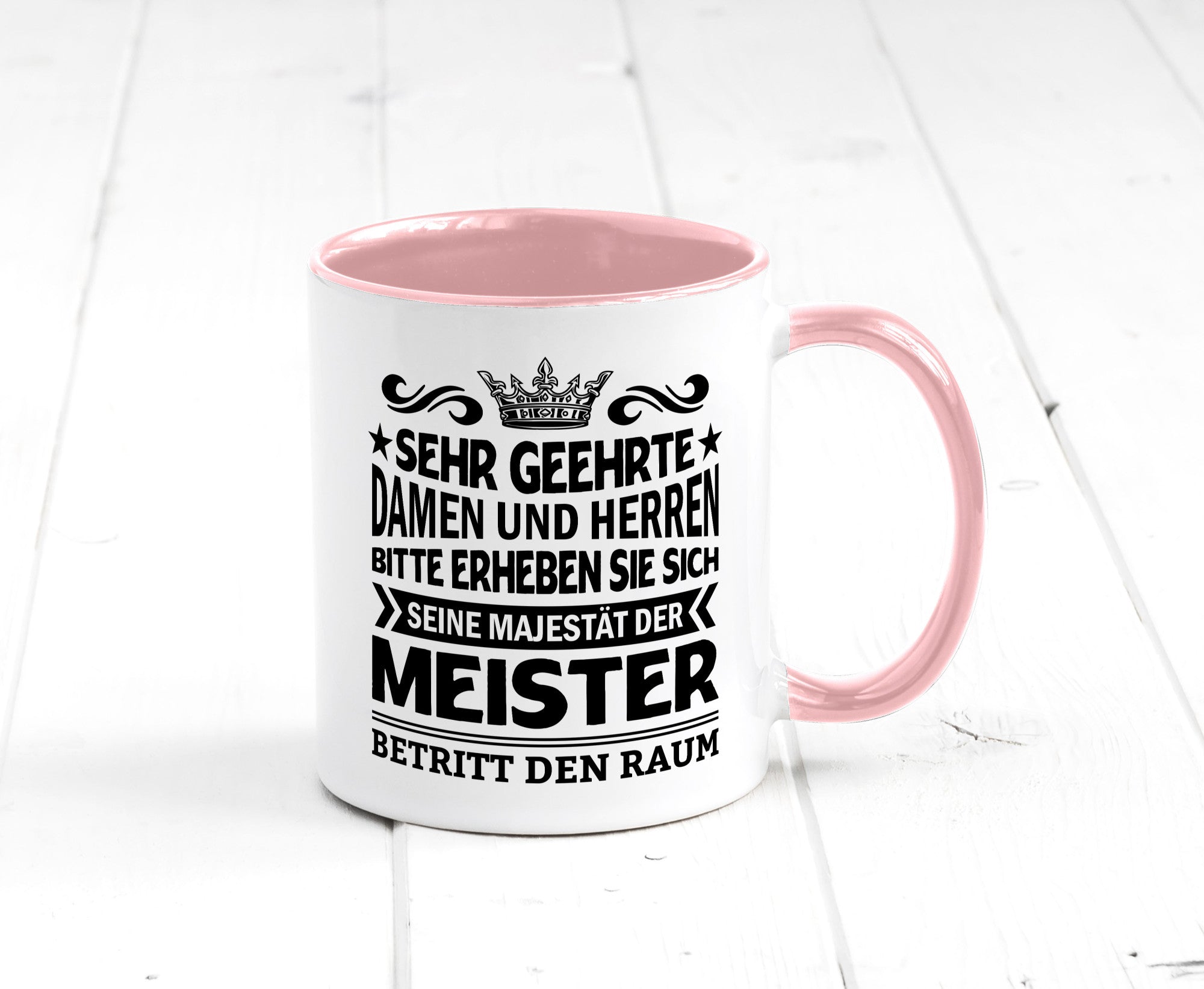 Erheben Sie sich der meister betritt den Raum Geschenkidee Humor Tasse