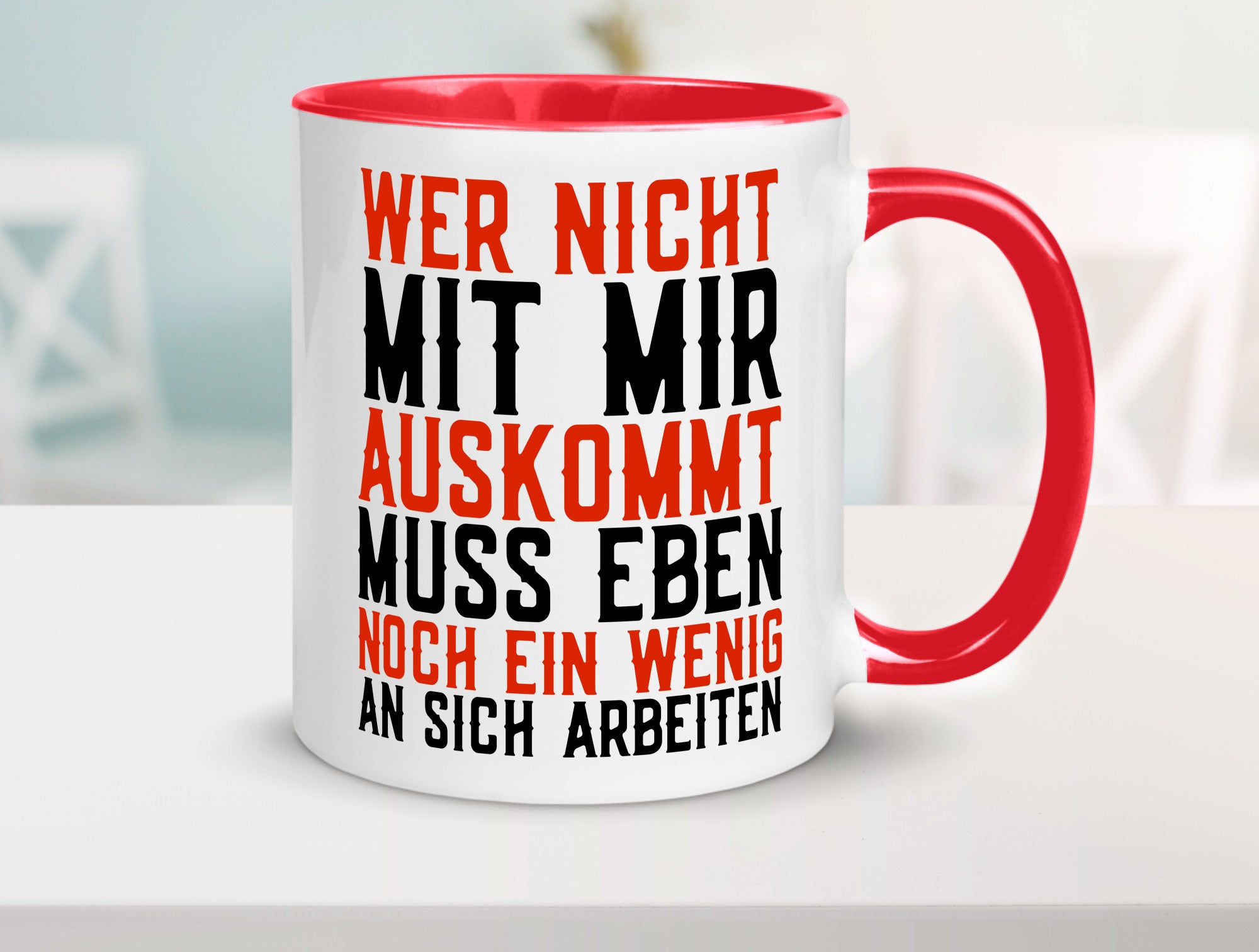 Wer nicht mit mir auskommt | Selbstbewusst witziger Spruch Geschenkidee Humor
