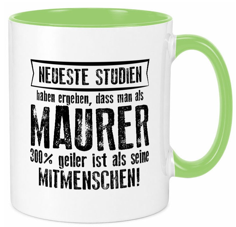 Neuste Studien: Maurer | Bau Handwerker Geschenkidee Humor Tasse