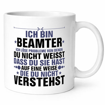 Problemlöser: Beamter | Verbeamtung Dienst lustig Humor Geschenkidee Geschenk