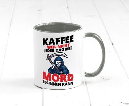 Nicht jeder Tag lustig Humor Geschenkidee Geschenk Tasse
