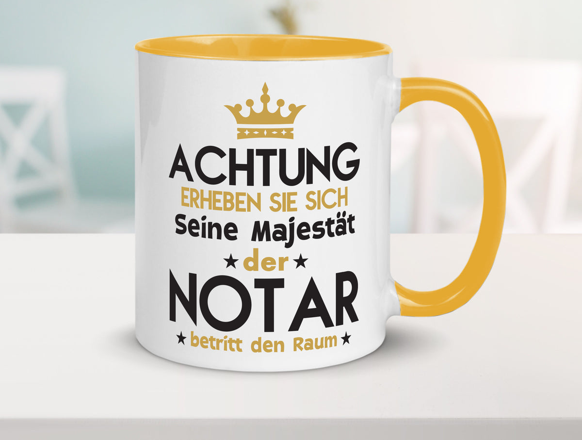 Seine Majestät Notar | Jurist Humor Geschenkidee Tasse