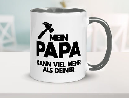 Mein papa kann viel mehr als deiner | Bester lustiger Spruch Geschenk Humor