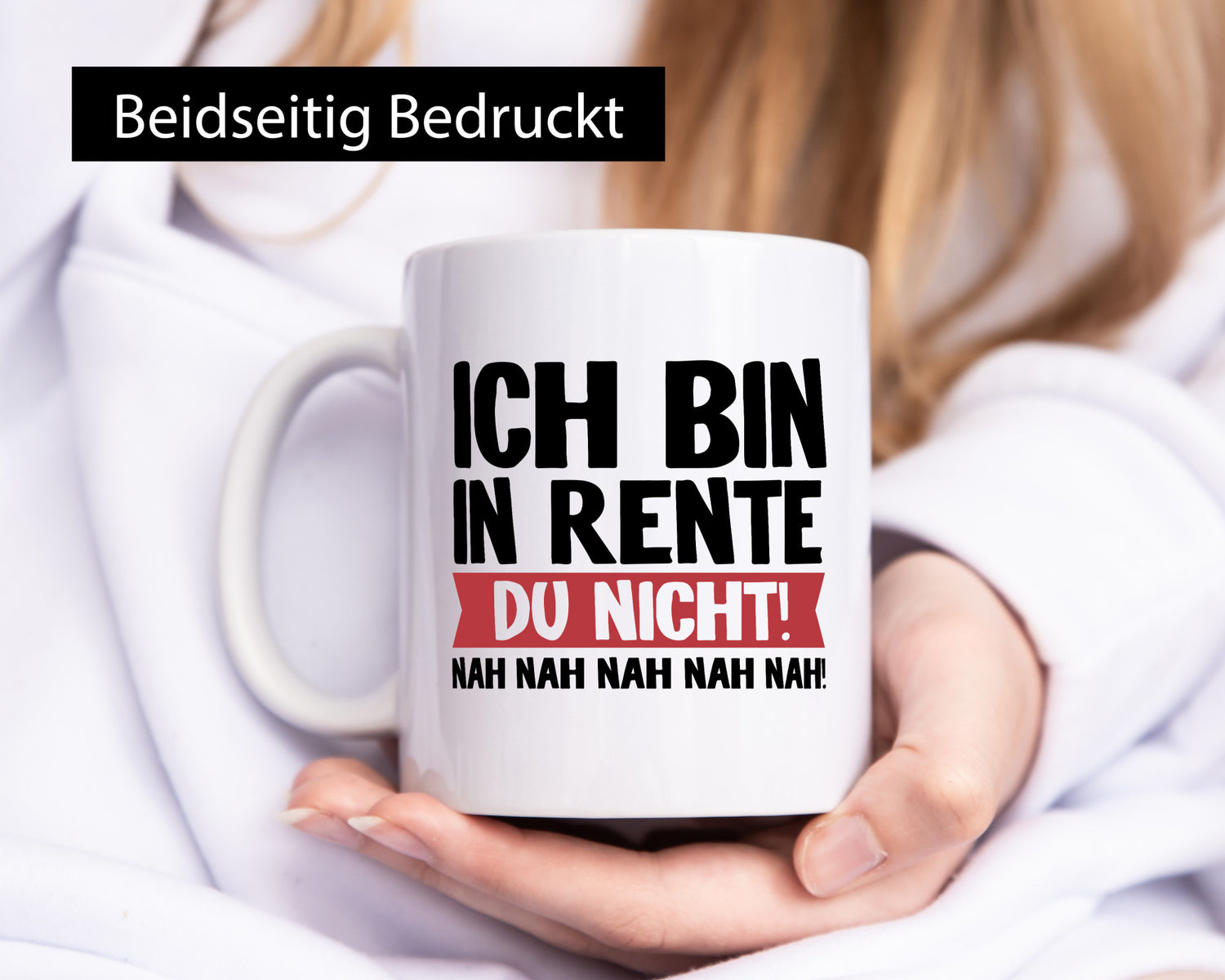 Ich bin in Rente v2 Humor Geschenkidee Tasse