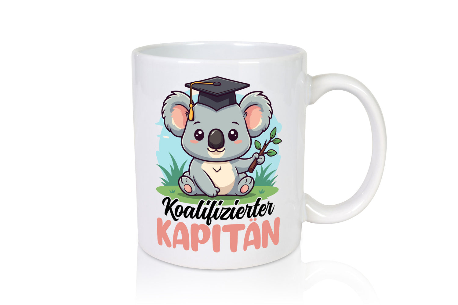 Koalifizierter Kapitän | Schiffskapitän Schiff Humor Geschenkidee Tasse
