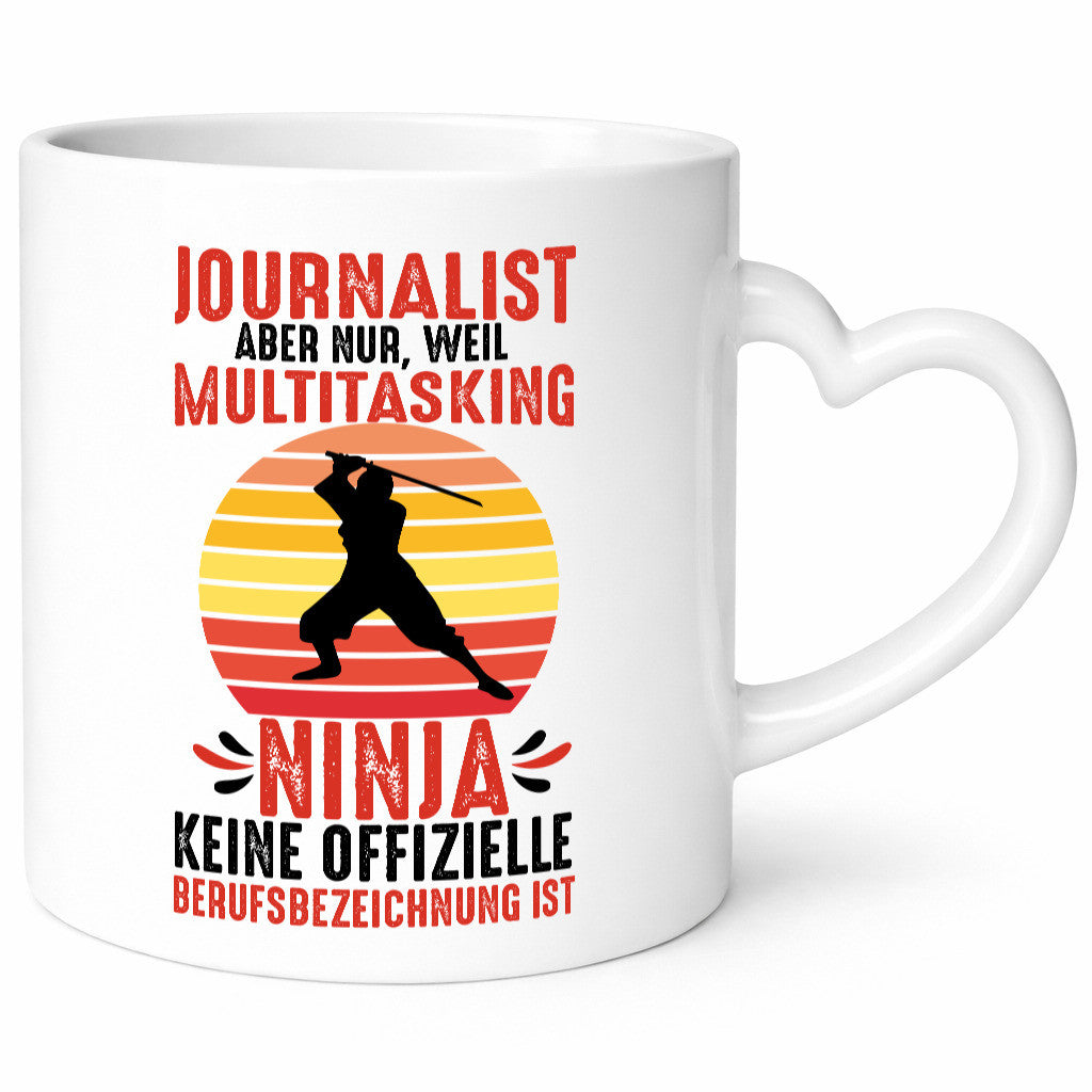 Journalist weil Multitasking Ninja kein Beruf ist Geschenk Arbeit Kollegen Büro