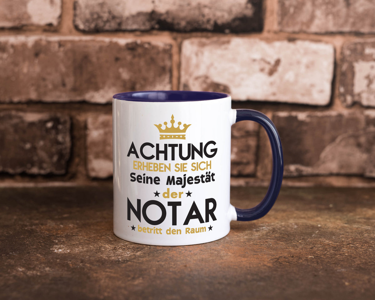 Seine Majestät Notar | Jurist Humor Geschenkidee Tasse