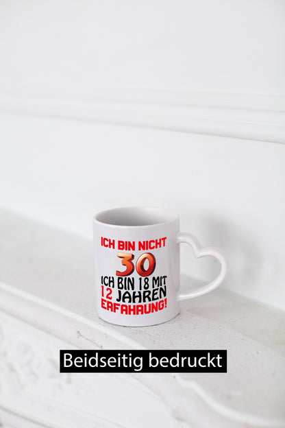 Ich bin nicht 30. lustiger Spruch Geschenk Humor Geschenkidee Tasse