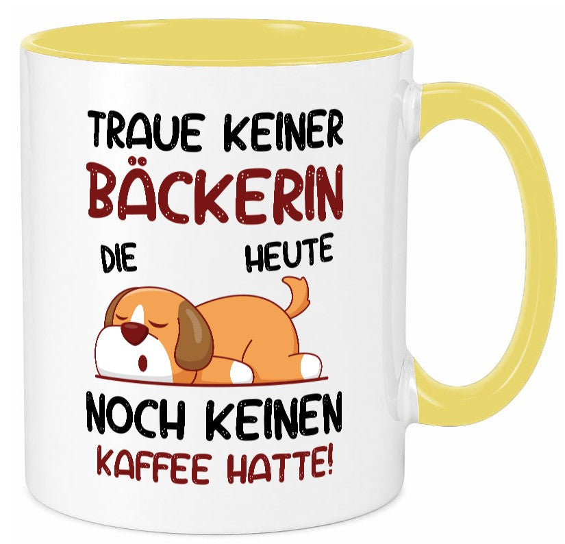 Traue keiner Bäckerin | Bäckerei Frauen Backen lustiger Spruch Geschenk Humor Tasse