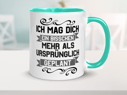 Ich mag dich mehr als geplant | Best Freinds Freundschaft Geschenkidee Humor