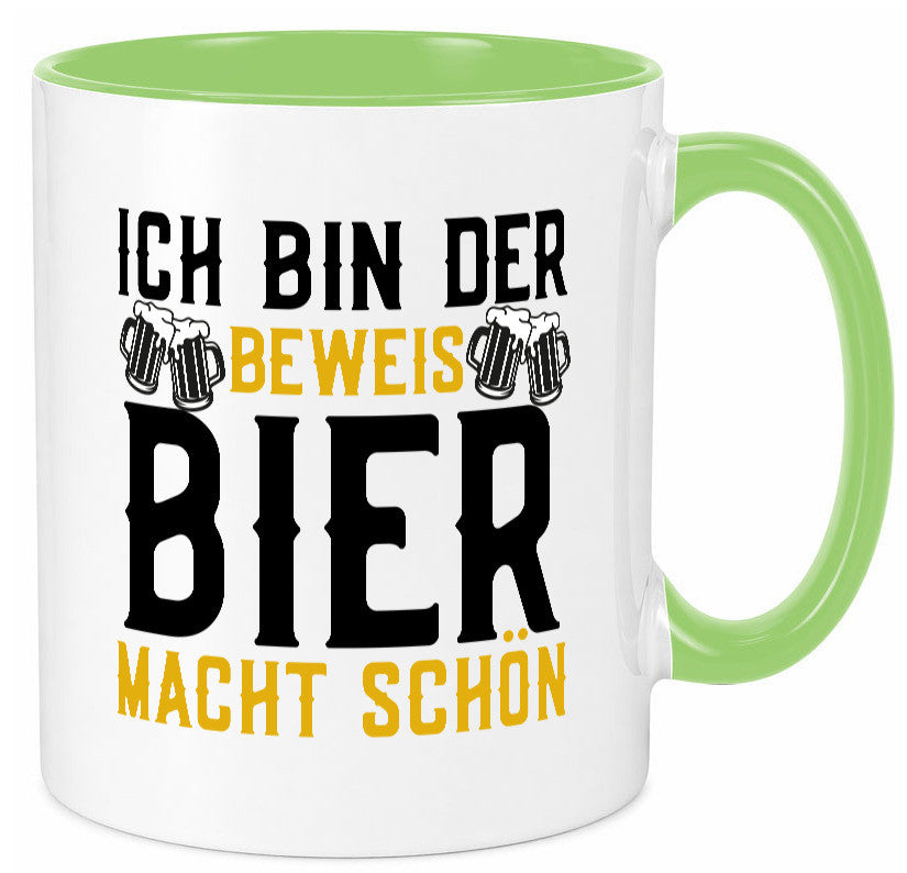 Beweis Bier macht schön | Biertrinker Party Pils Geschenk Humor Geschenkidee Tasse