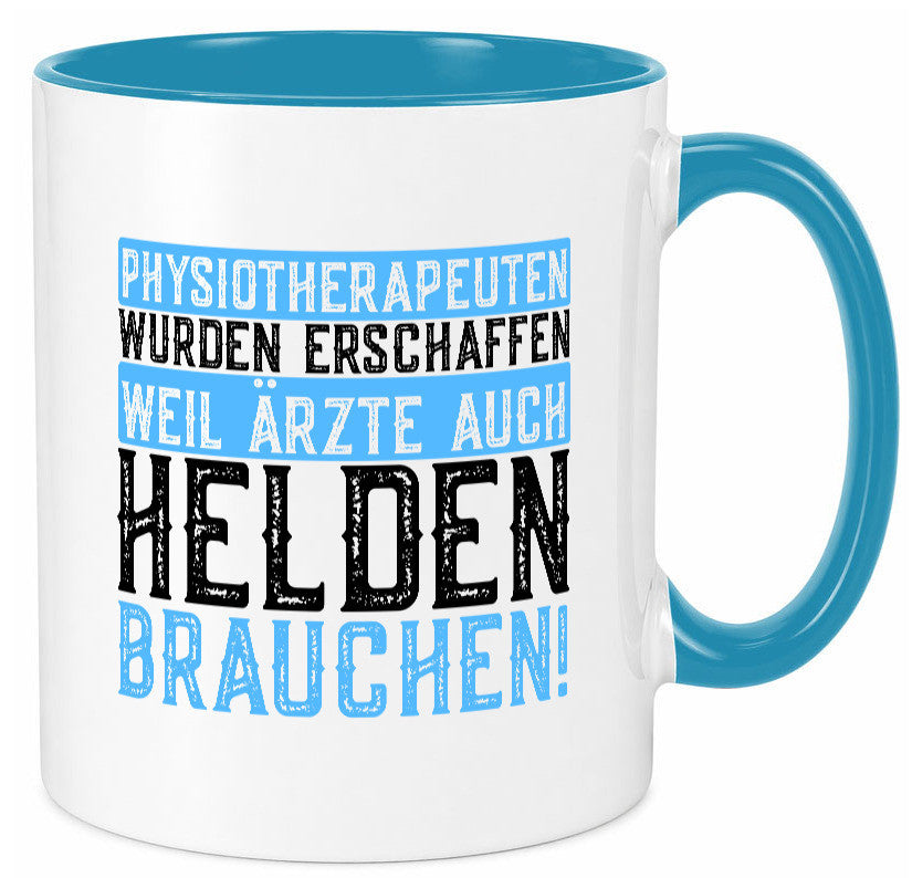 Physiotherapeut | Helden Therapeutin lustiger Spruch Humor Geschenkidee Tasse