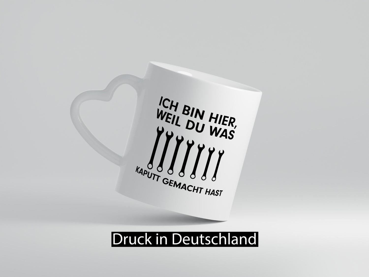 Ich bin hier weil du was Kaputt gemacht hast | Handwerker lustiger Spruch