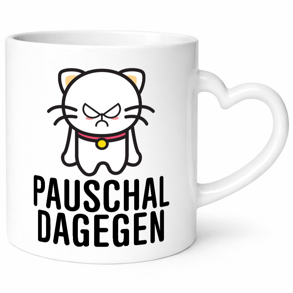 Pauschal dagegen | Katze Wut Geschenk Tierliebhaber Humor lustiger Spruch Tasse