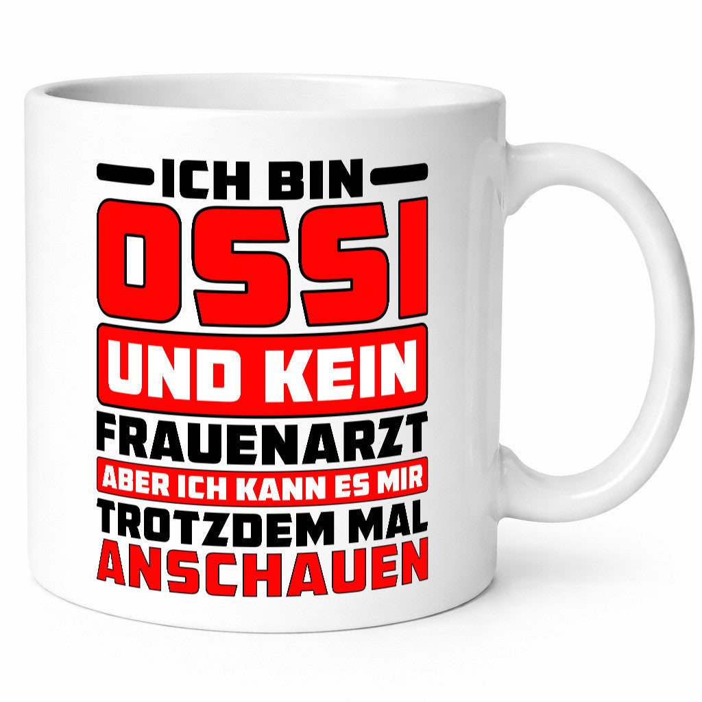 Ich bin Ossi und kein Frauenarzt | Osten Ostdeutsch lustig Humor Geschenkidee