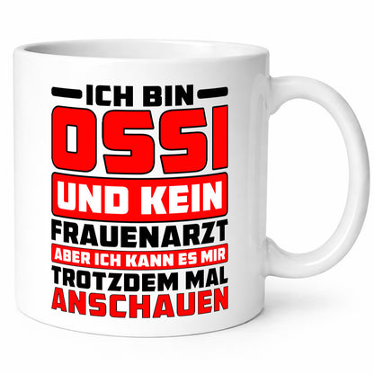 Ich bin Ossi und kein Frauenarzt | Osten Ostdeutsch lustig Humor Geschenkidee