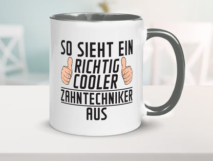 Richtig Cooler Zahntechniker | Zahnmedizin Geschenkidee Humor Tasse
