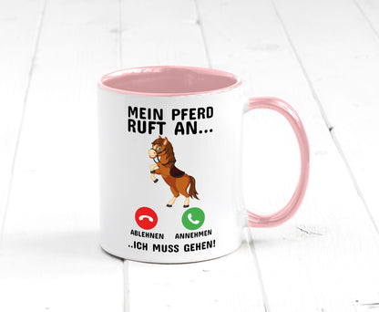 Mein Pferd ruft an Humor Geschenkidee Tasse