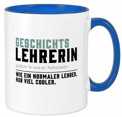 Geschichtslehrerin | Lehrei Unterricht Lieblingslehrerin Geschenkidee Humor Tasse
