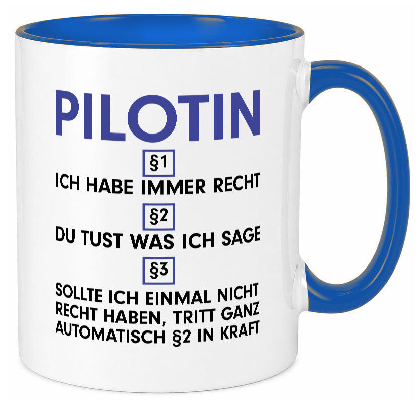 Ich habe immer Recht Pilotin | Definition Piloten v2 lustiger Spruch Geschenk
