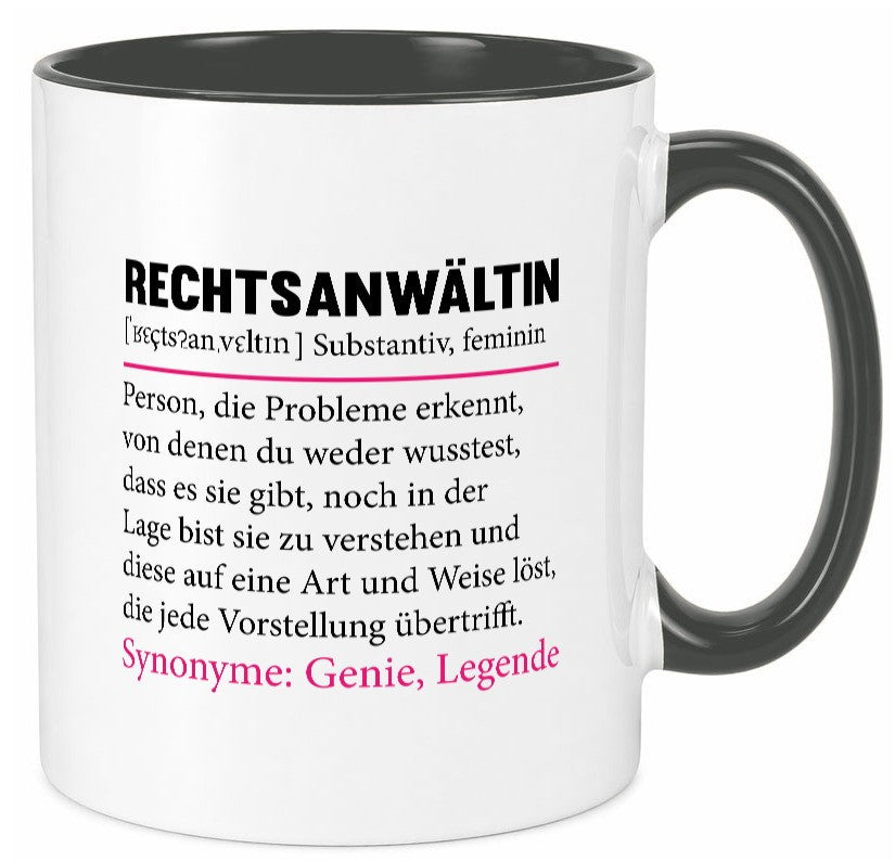 Rechtsanwältin | Spruch Jurstin Anwältin Humor v2 lustiger Geschenk Tasse