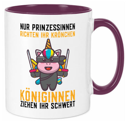 Königinnen ziehen ihr Schwert | Einhorn Prinzessin Geschenk Humor Geschenkidee Tasse
