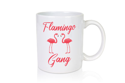 Flamingo Gang | Flamingos lustiger Spruch Geschenk Humor Geschenkidee Tasse