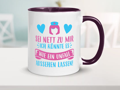 Sei nett, könnte wie ein Unfall aussehen | Kopf lustiger Spruch Geschenk Humor