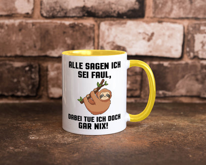Alle sagen ich sei Faul | Faultier bin nicht Geschenkidee Tierliebhaber Humor