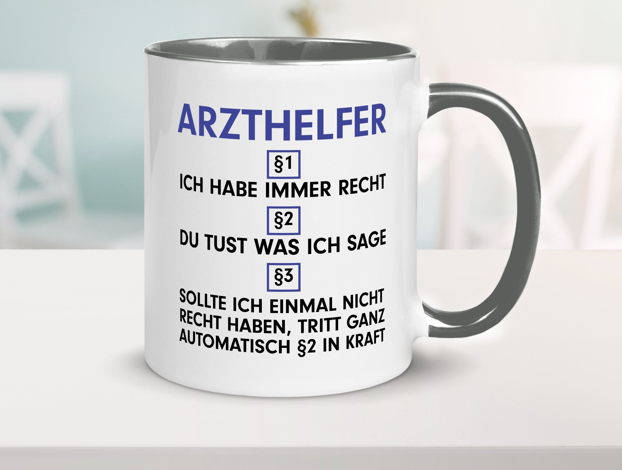 Ich habe immer Recht Arzthelfer | Fachangestellter Medizin Geschenkidee Humor