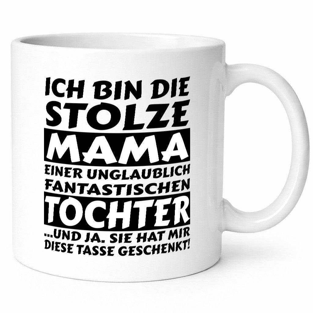 ich bin stolze Mama | Tochter Geschenk liebe dich lustiger Spruch Familie