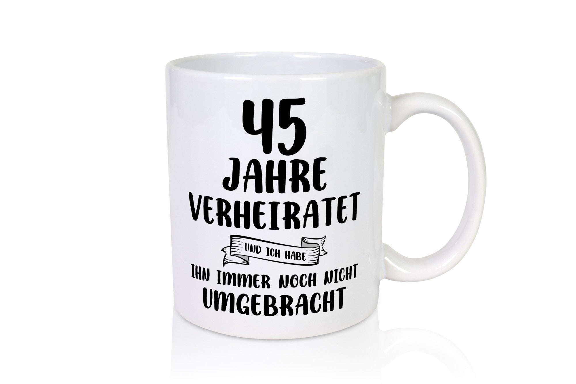 45 Jahre Verheiratet, immer noch am Leben! Geschenk Humor Geschenkidee lustiger