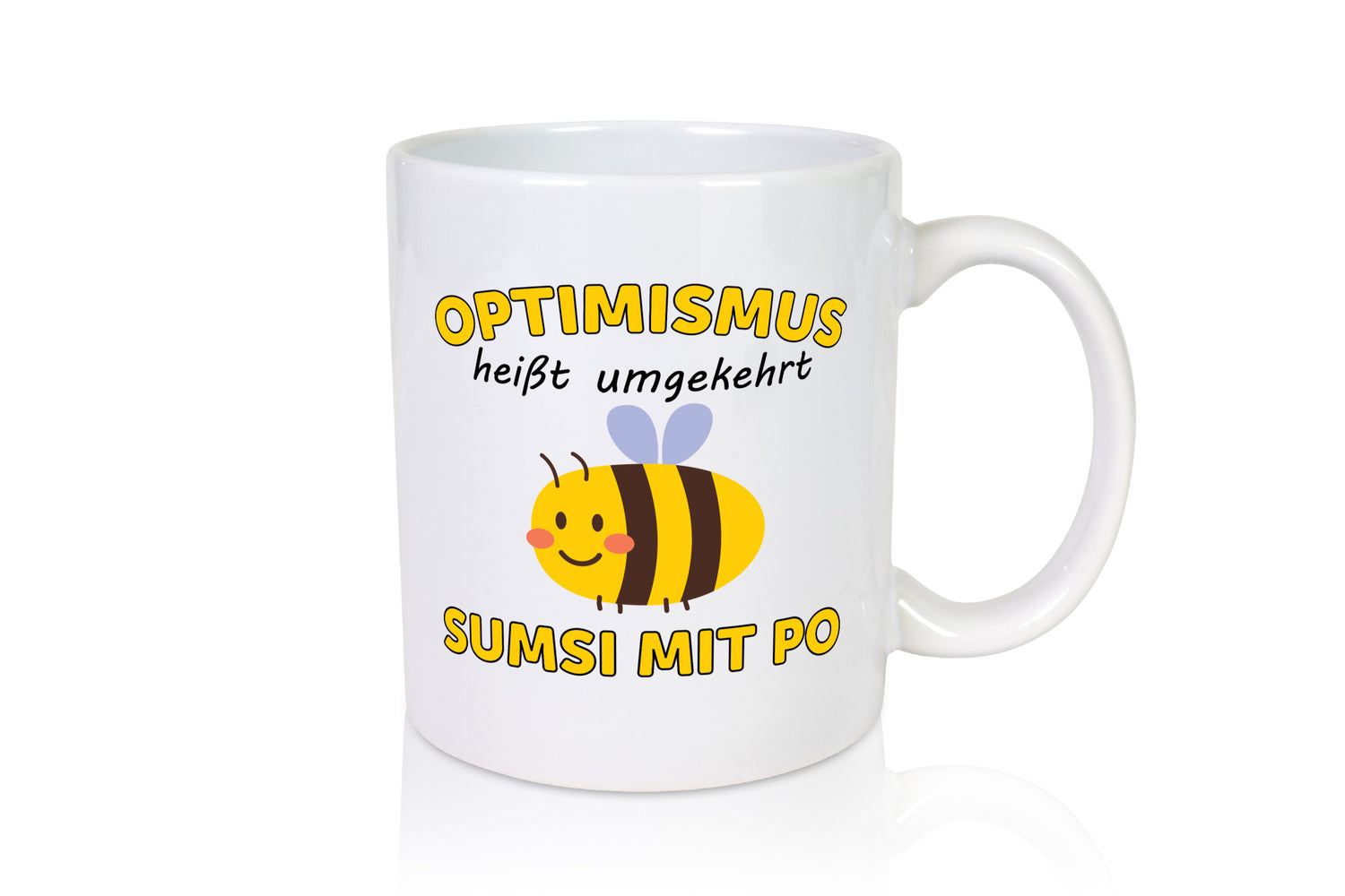 Optimismus umgekehrt Sumsi mit Po | Biene Zuversicht Geschenk Humor