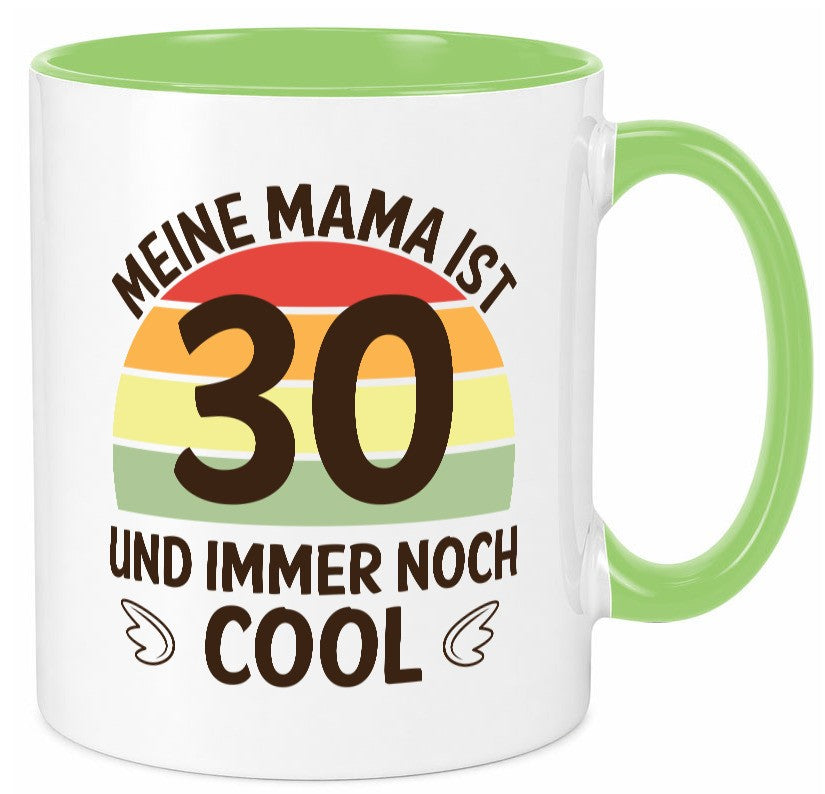 Mama 30, noch cool | Flügel lustig Familie Geschenkidee Geschenk Tasse