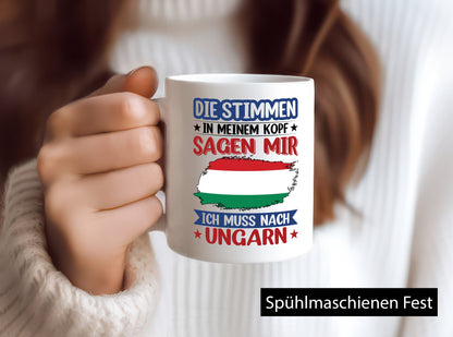 Ungarn | Urlaub Stimmen in meinem Kopf Traumland v2 Geschenkidee Humor Tasse