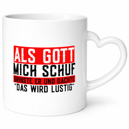 Als Gott mich schuf grinste er | lustiger Spruch Freunde Geschenk Humor
