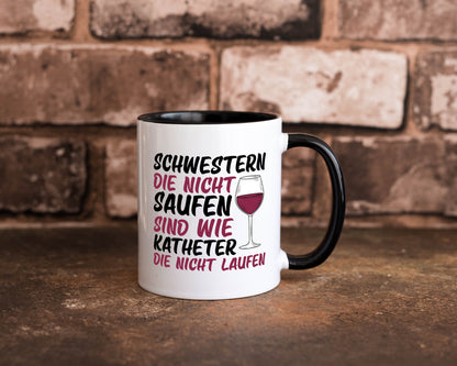 Schwestern die nicht saufen | Wein Krankenschwester Geschenkidee Humor Tasse