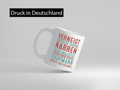 Verneigt euch: Kaufmann Kaufmänner lustig Humor Geschenkidee Geschenk Tasse