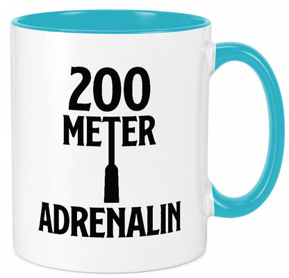200 Meter Adrenalin v2 lustig Humor Geschenkidee Geschenk Tasse