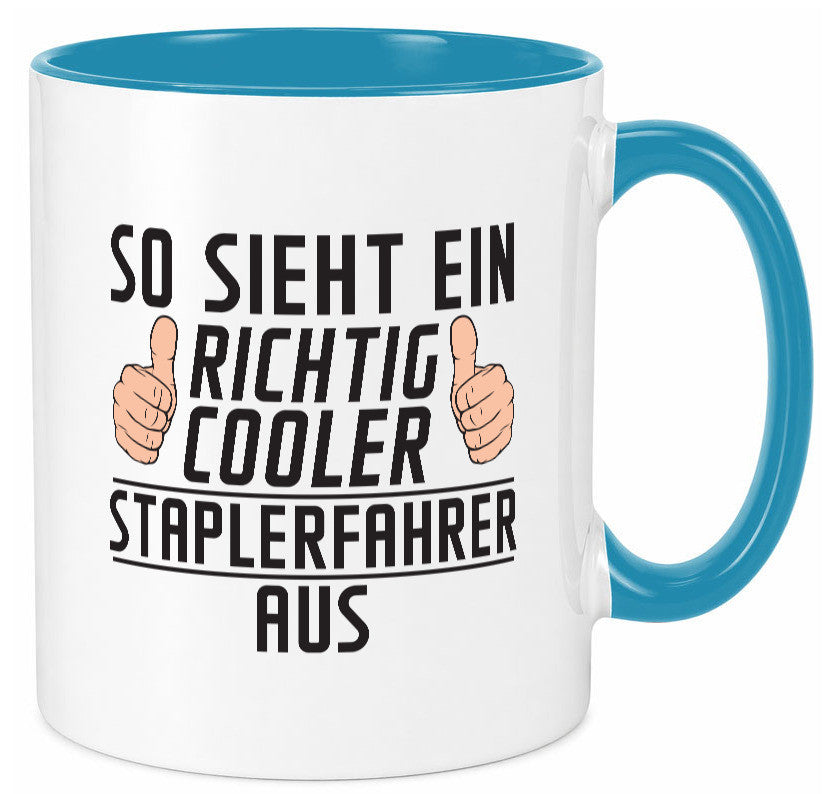 Richtig Cooler Staplerfahrer | Gabelstapler Fahrer Humor Geschenkidee Tasse