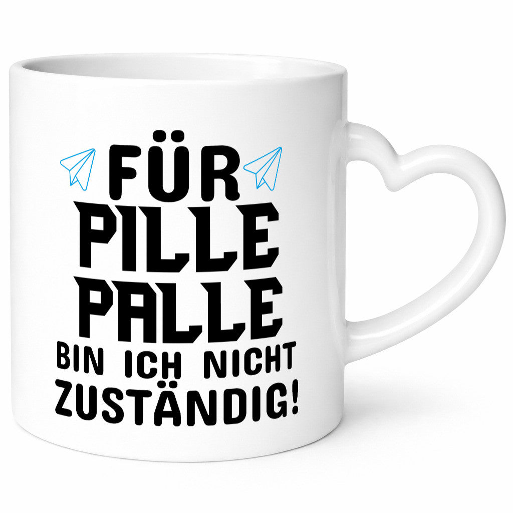 Pille Palle Geschenkidee Humor Tasse
