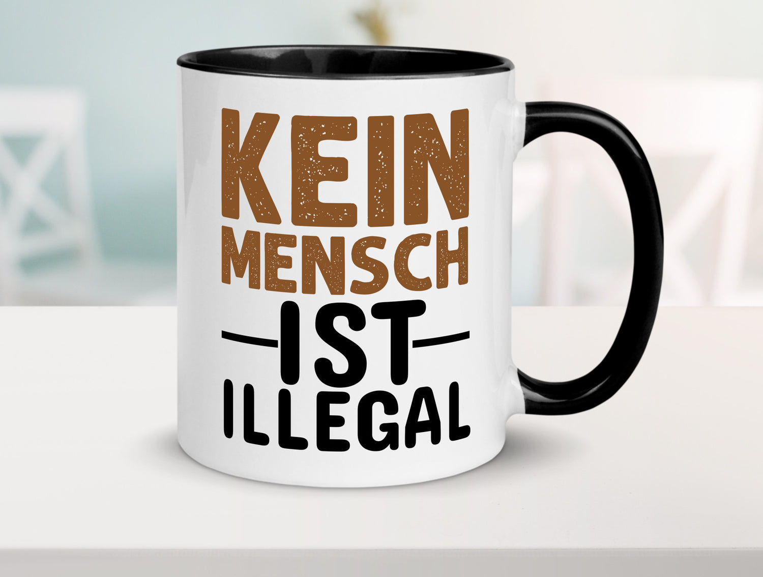 Kein Mensch ist illegal | Spruch Gleichberechtigung Humor Geschenkidee Tasse